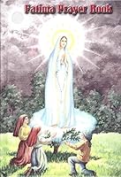 Our Lady of Fatima: Book of Prayers B000KK2VIE Book Cover