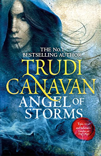 Angel of Storms: The gripping fantasy adventure of danger and