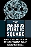 square dance lyrics  Pozen, D: Perilous Public Square: Structural Threats to Free Expression Today