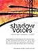 Shadow Voices: Finding Hope In Mental Illness
