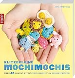 Klitzekleine MochiMochis: Über 40 winzig witzige Wollminis zum Selberstricken