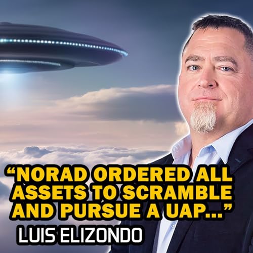 Luis Elizondo on UFOs and Disclosure 2 - Classics Remastered Podcast By  cover art
