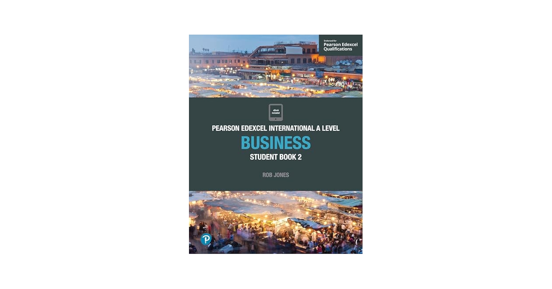 Pearson Edexcel International A Level Business Student Book