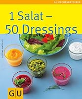 1 Salat - 50 Dressings 3833814292 Book Cover
