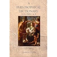 A Philosophical Dictionary