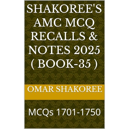 Shakoree's AMC MCQ Recalls & notes 2025 ( Book-35 ) Audiolibro Por Omar Shakoree arte de portada