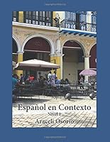 Espanol en Contexto : Nivel 1 1729716725 Book Cover