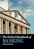 The Oxford Handbook of Banking: Third Edition