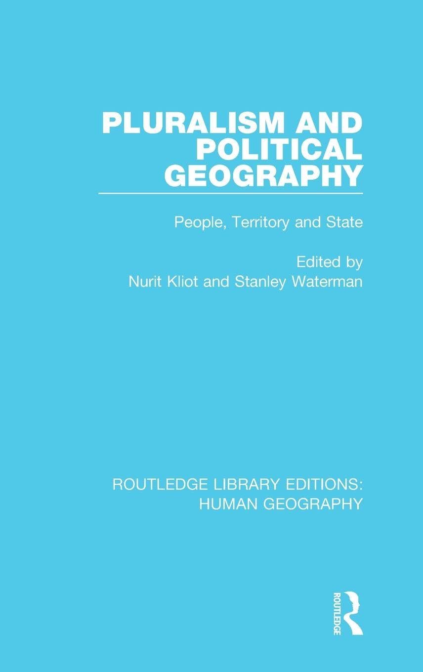 Buy Pluralism and Political Geography: People, Territory and State: 12 (Routledge Library Editions: Human Geography) — BookShops.in