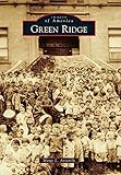 Green Ridge (Images of America)