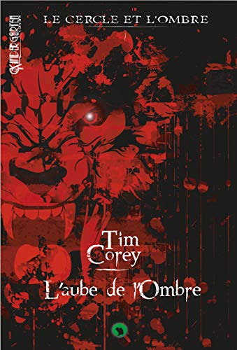 Télécharger Le cercle et l'ombre - Tome 1: L'aube de l'ombre livre En ligne