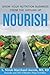 Nourish: Grow Your Nutrition Business From The Ground Up