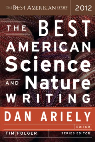 The Best American Science and Nature Writing 2012