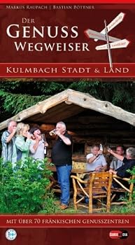 Paperback Genusswegweiser Kulmbach Stadt & Land (Livre en allemand) [German] Book