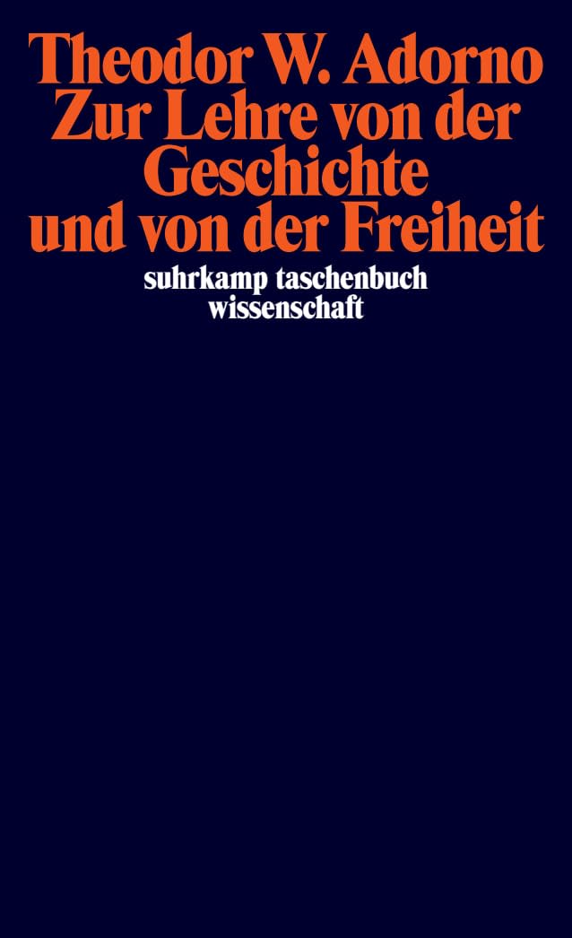 Zur Lehre von der Geschichte und von der Freiheit: (1964/1965)