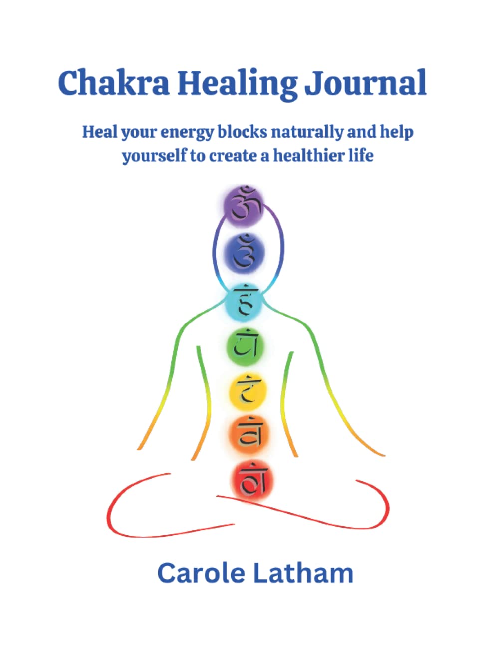 Independently published Chakra Healing Journal