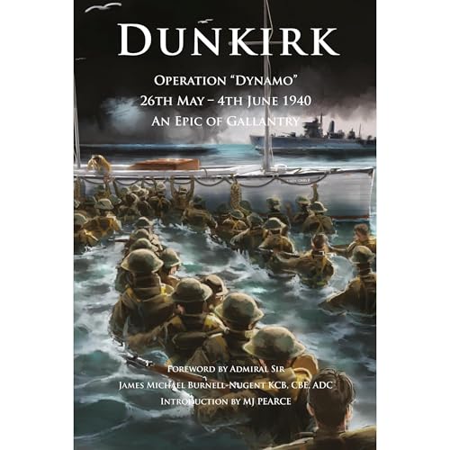 Dunkirk Operation Dynamo Audiolibro Por MJ Pearce arte de portada