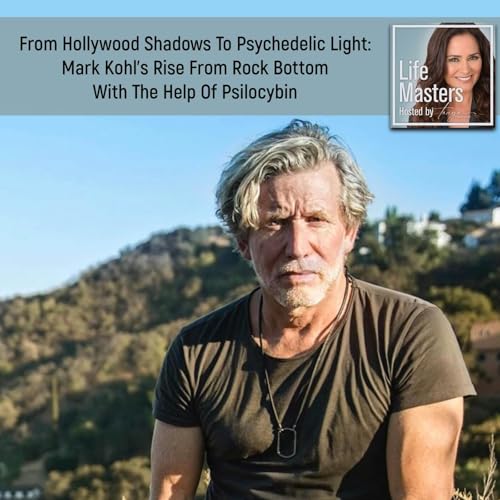 From Hollywood Shadows To Psychedelic Light: Mark Kohl's Rise From Rock Bottom With The Help Of Psilocybin
