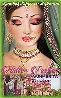 Hidden Passion: Kamboj Princess Rukmani 1508761868 Book Cover