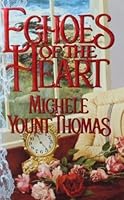 Echoes Of The Heart 0786002433 Book Cover