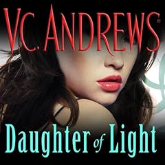 Daughter of Light Audiobook By V. C. Andrews cover art