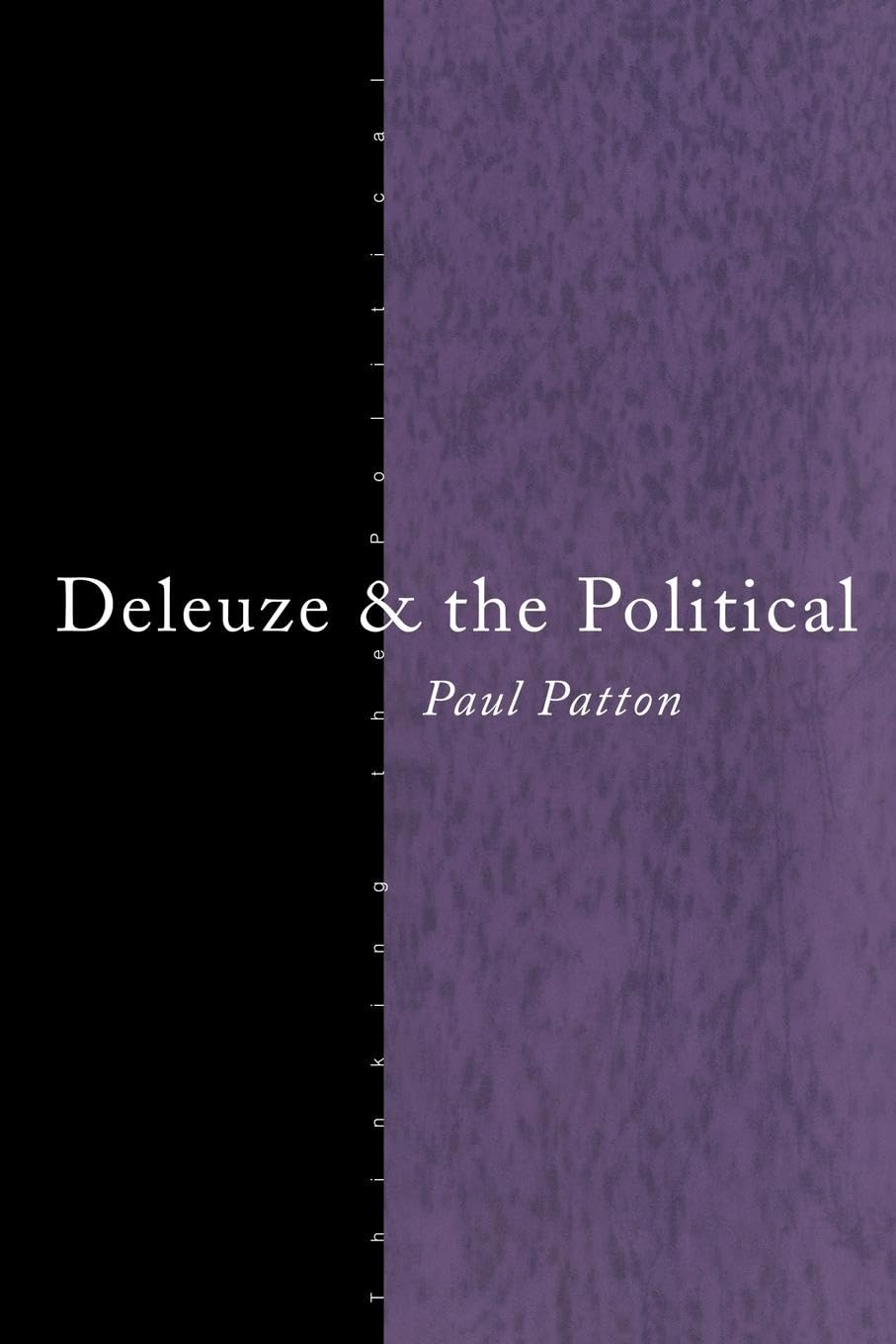 Deleuze and the Political (Thinking the Political)