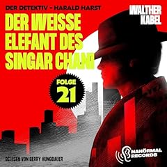 Couverture de Der wei&szlig;e Elefant des Singar Chani
