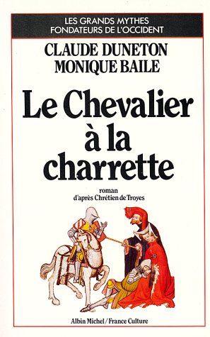 Lancelot ou Le Chevalier de la charrette
