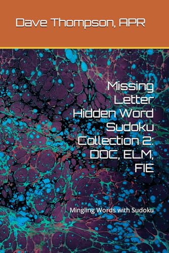 Missing Letter Hidden Word Sudoku Collection 2: DOC, ELM, FIE: Mingling Words with Sudoku