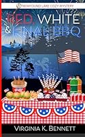 Red, White & Final BBQ: A Newfound Lake Cozy Mystery B0D6YX825W Book Cover