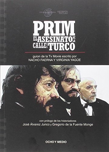 Prim: El Asesinato de la Calle del Turco