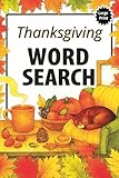 Photo Gallery thanksgiving word search: word searches with easy to read print about thanksgiving, blessing, feasts and more | 6x9 inches 110 pages | 50+ puzzles ... great for vacations, holidays and leisure time Photo Gallery thanksgiving word search: word searches with easy to read print about thanksgiving, blessing, feasts and more | 6x9 inches 110 pages | 50+ puzzles ... great for vacations, holidays and leisure time