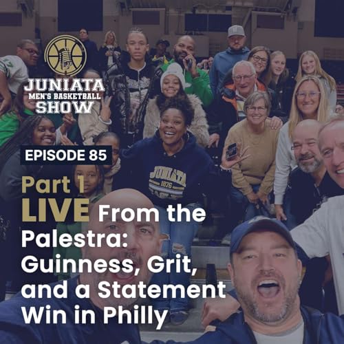 Part 1 - Live From the Palestra: Guinness, Grit, and a Statement Win in Philly