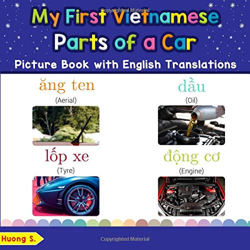 Buy My First Vietnamese Parts of a Car Picture Book with English
