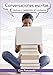 Conversaciones escritas: Lectura y redacci&Atilde;&sup3;n en contexto (Spanish Edition)
