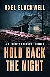 Hold Back the Night: A Detective McDaniel Thriller