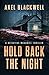 Hold Back the Night: A Detective McDaniel Thriller