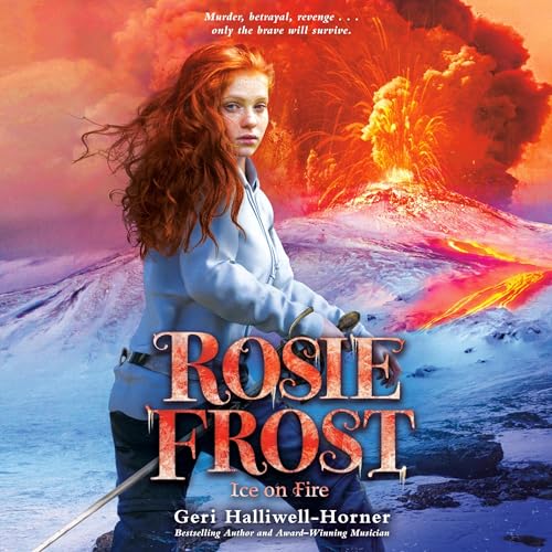 Rosie Frost: Ice on Fire by Geri Halliwell-Horner episode artwork