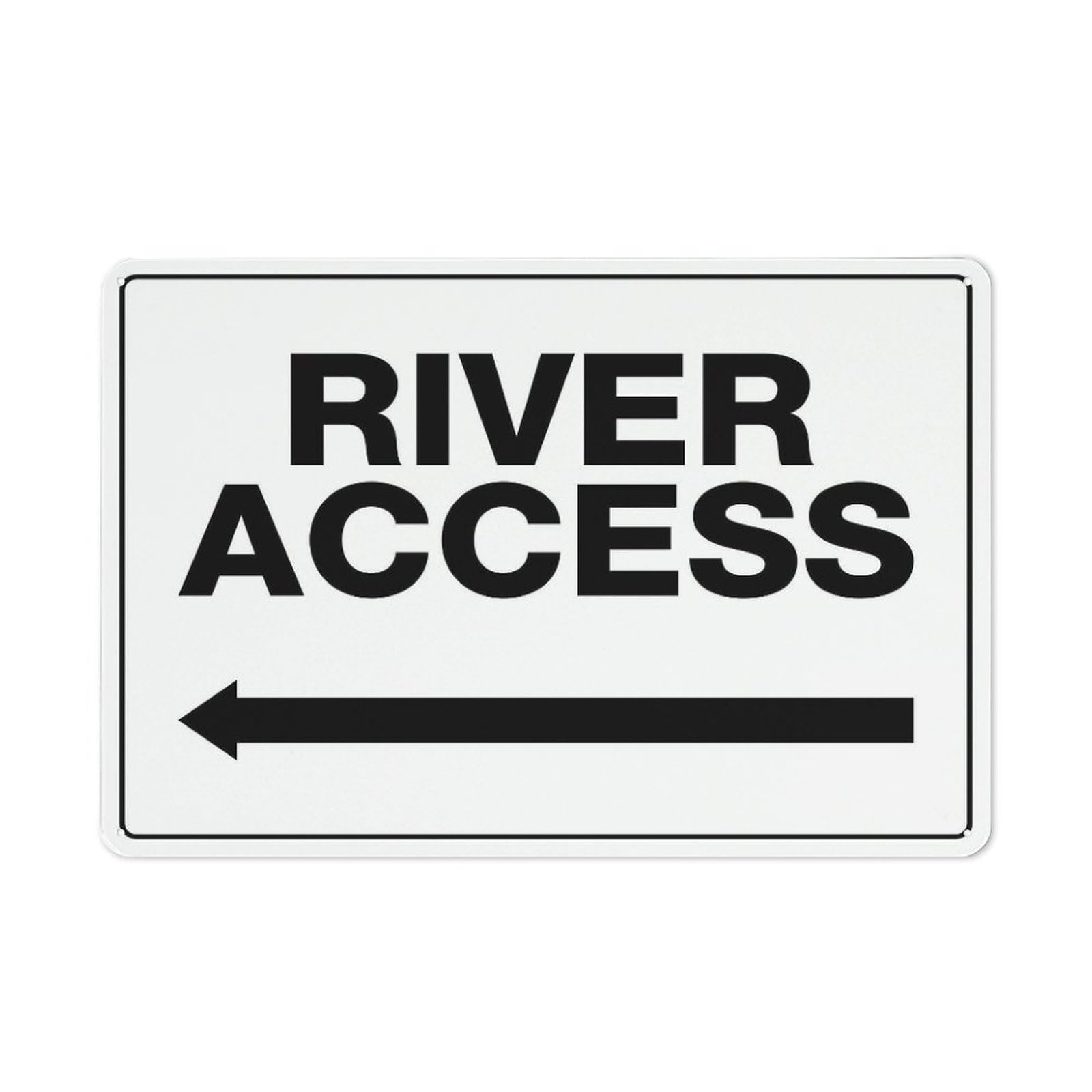 Xewazd A2005 River Access Left 8"X12" Rust-Resistant Aluminum Sign - Indoor & Outdoor Use For Fence & Yard