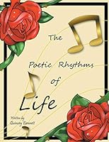 The Poetic Rhythms of Life 1496942434 Book Cover