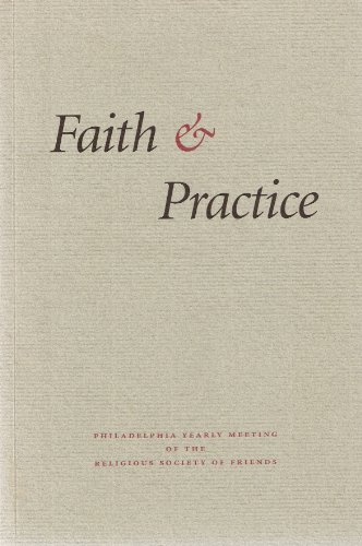 Faith and Practice of the Philadelphia Yearly M... B0018ANP30 Book Cover