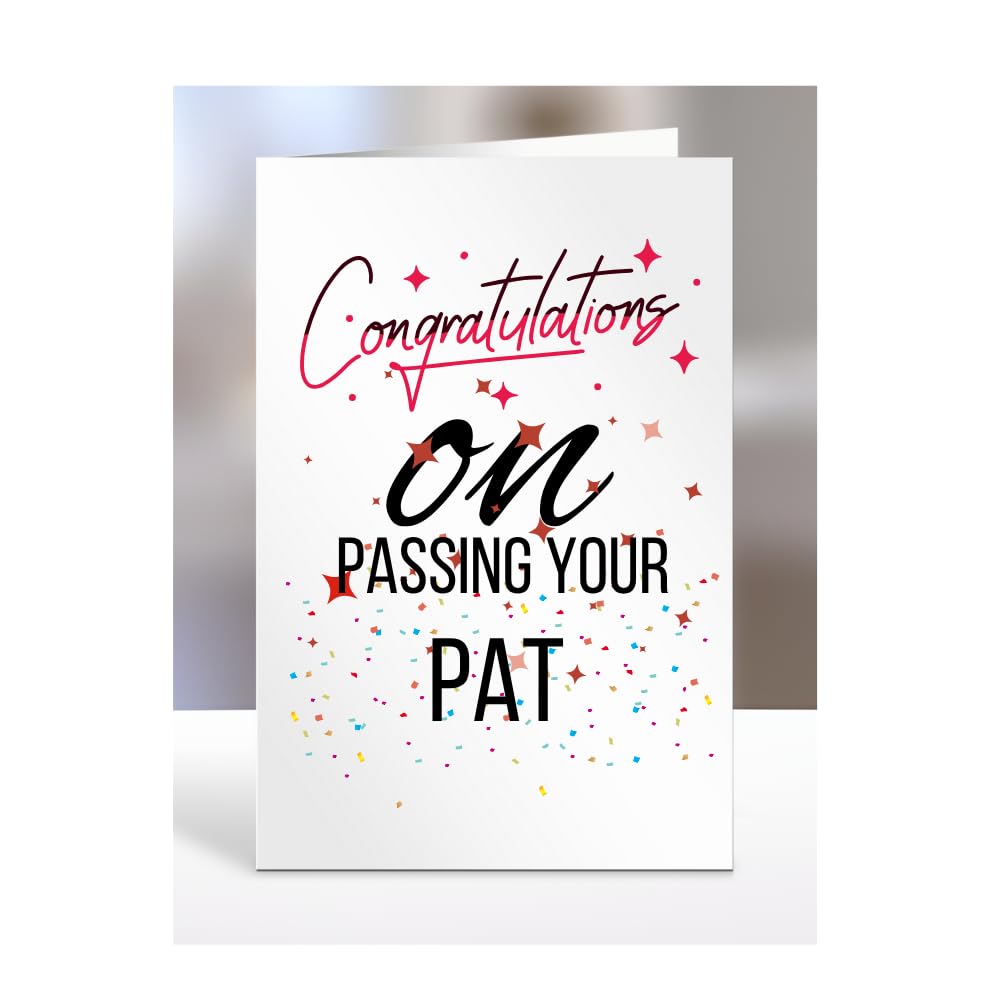 Congratulations on passing your PAT Card, Gifts for Men or Women, Presents for Christmas, Greetings Card, Him, Her, Female, Male, A5-115_87