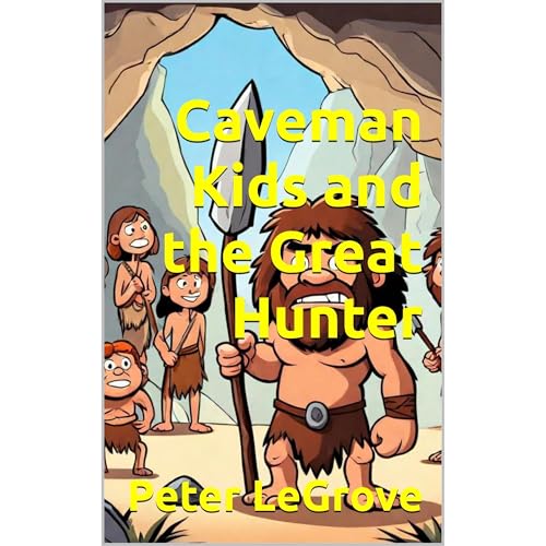 Caveman Kids and the Great Hunter by Peter LeGrove episode artwork