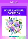  Pour l’amour d’Ourida (11-Ourida t. 3)