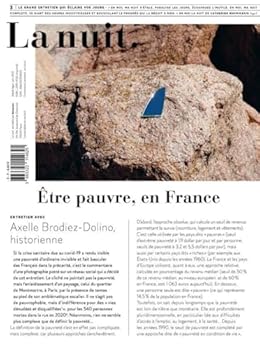 La nuit n3 - tre pauvre en France Le grand entretien qui claire vos jours