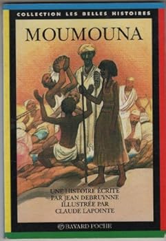 Paperback Moumouna (Les Belles Histoires) Book