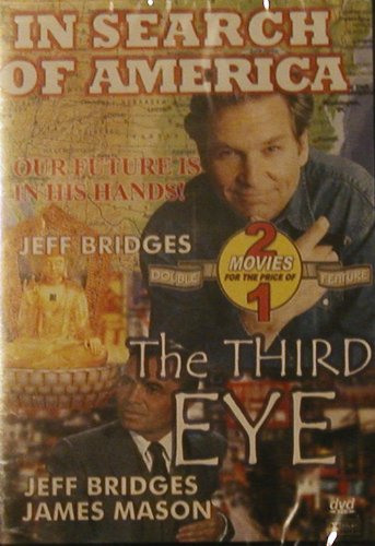 In Search Of America and The Third Eye