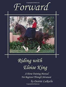 Paperback Forward: Riding With Eloise King Book