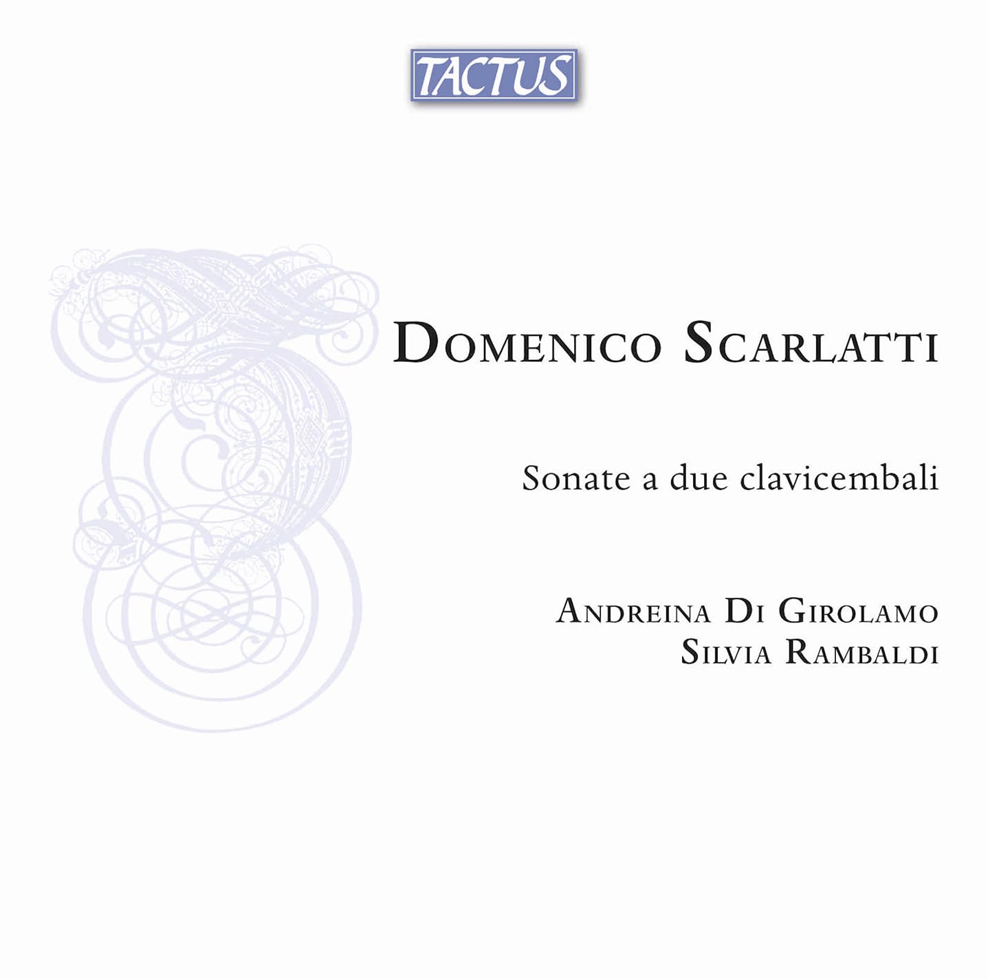 Domenico Scarlatti: Sonatas for two Harpsichords