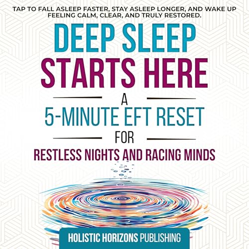 Deep Sleep Starts Here - Holistic Horizons Publishing episode artwork